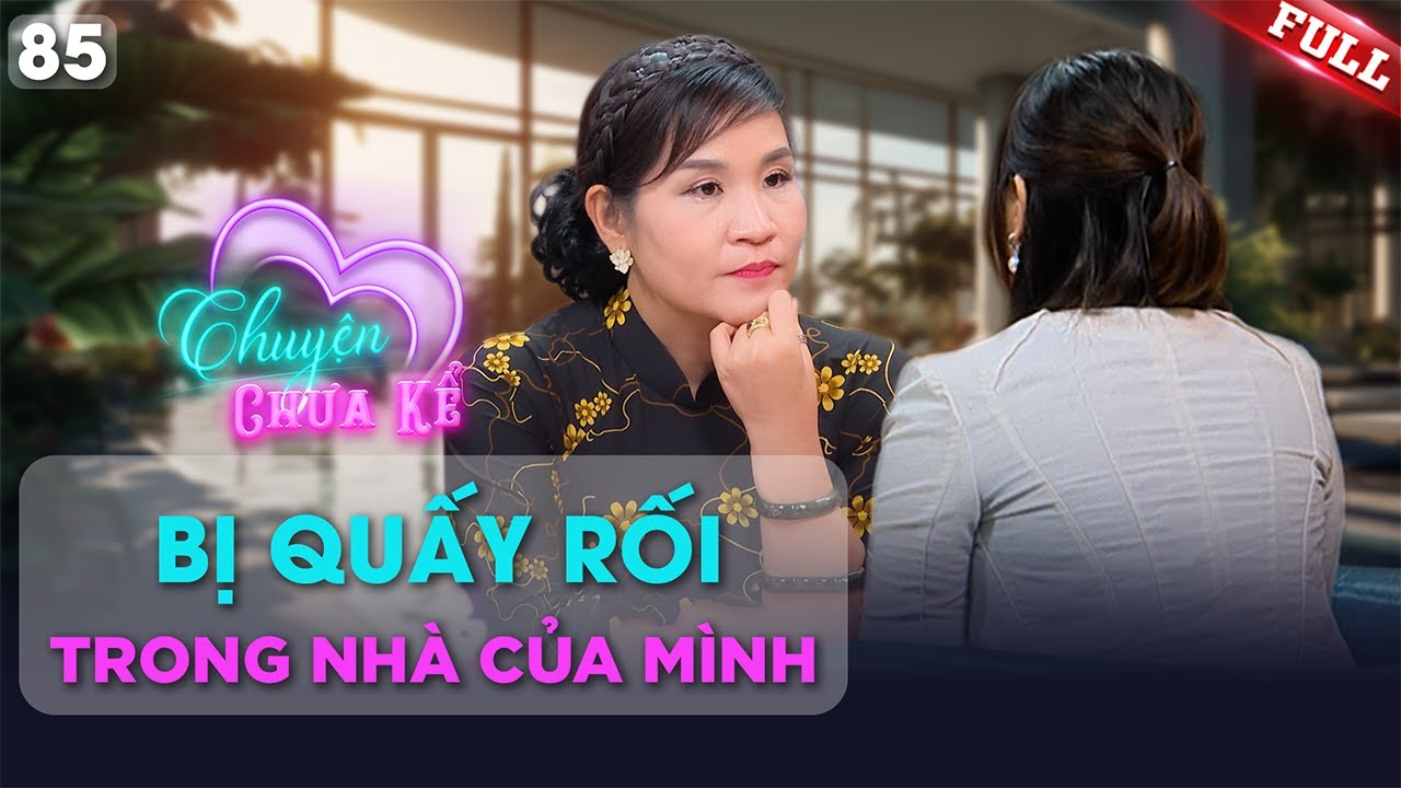 Mẹ 2 con u50 bị chồng của chị gái nuôi quấy rối mà không dám lên tiếng|Chuyện Chưa Kể #85