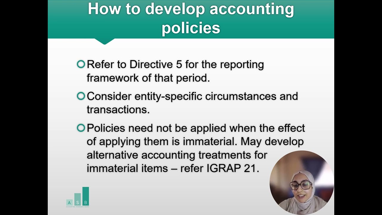 Considerations when selecting and changing accounting policies