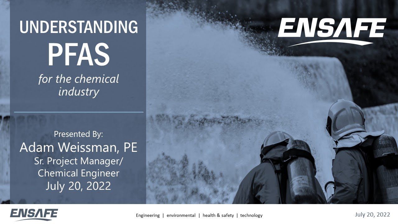 Client Education Series Webinar #3 Understanding PFAS for the Chemical Industry
