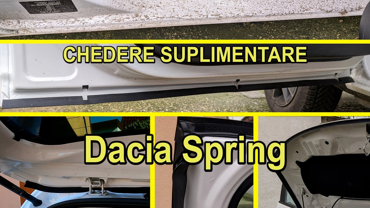 Montat chedere suplimentare pe usi, capota motor si portbagaj, pe Dacia Spring