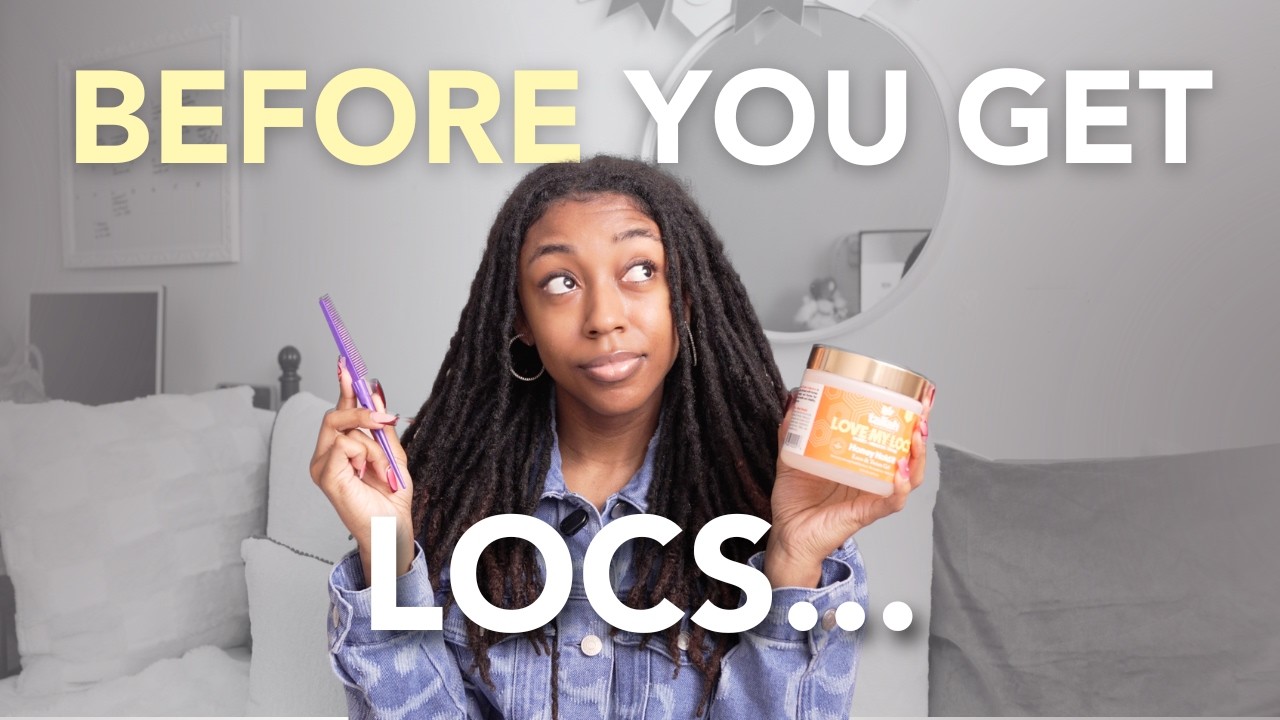 10 Things You NEED to Know Before Getting Locs (Starter Loc Advice No One Tells You)