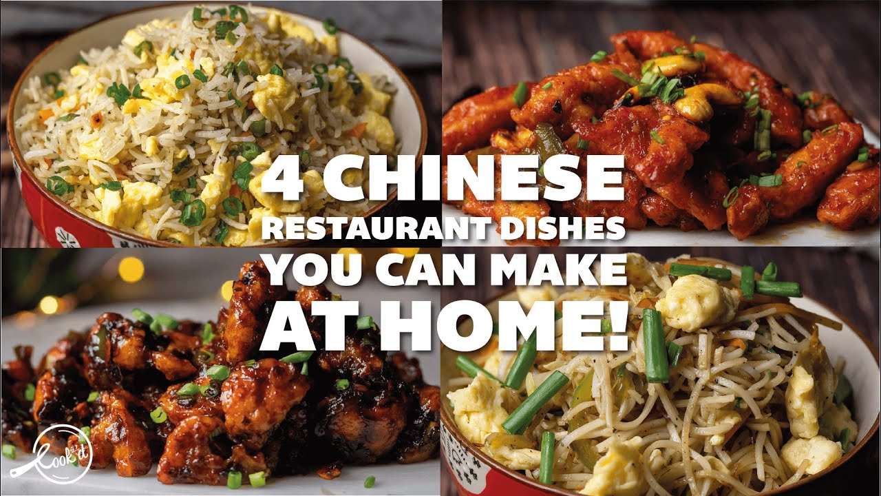 4 Chinese Restaurant Dishes you can make at Home | Indo Chinese Recipes | Cookd