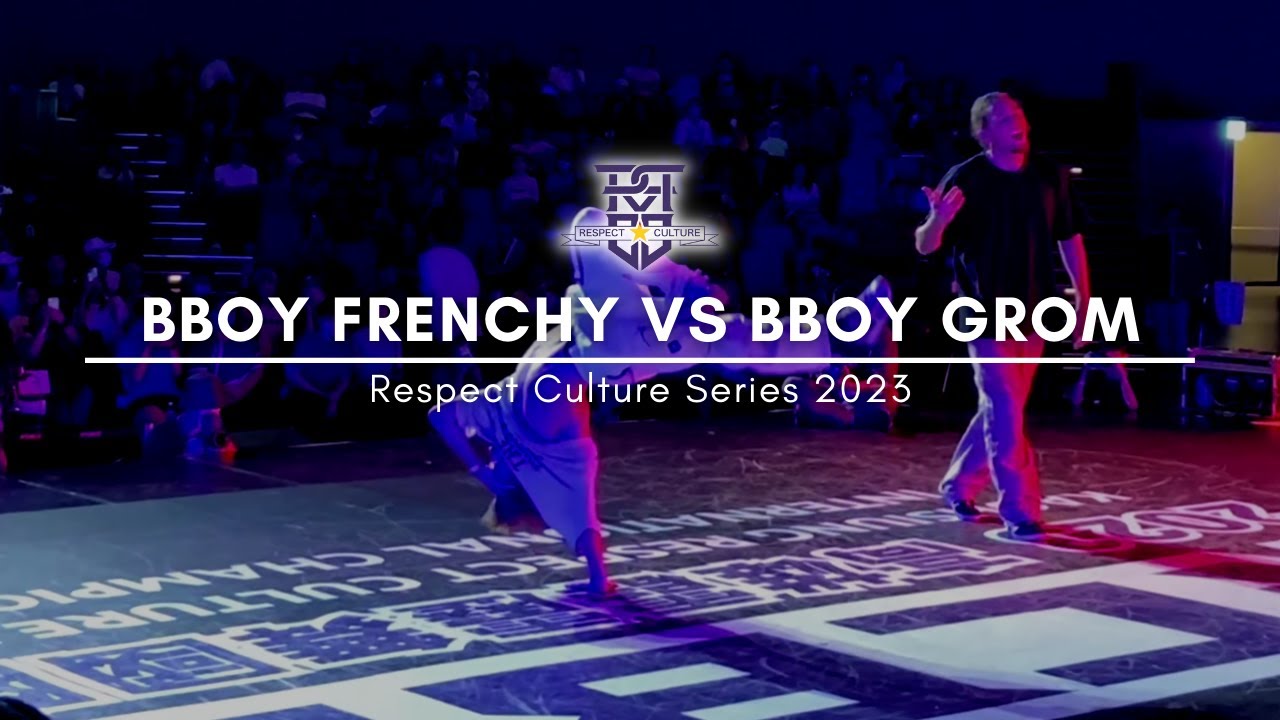 FRENCHY vs GROM [ BATTLE FOR 3RD BBOY SOLO ] RESPECT CULTURE SERIES 2023 | PBC