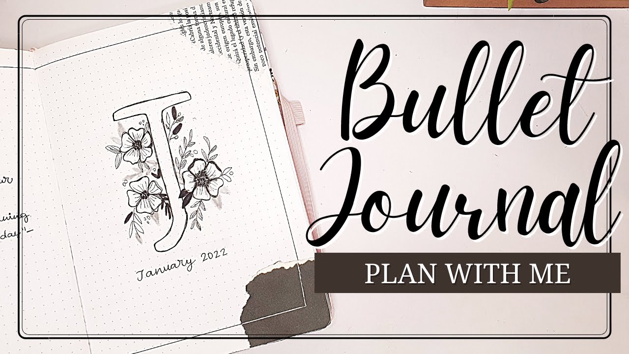 BULLET JOURNAL ENERO 2022 / MINIMALISTA