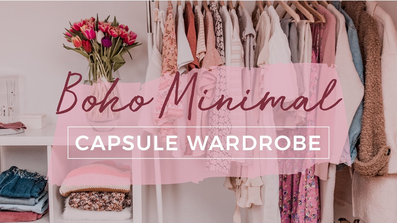 My BOHO MINIMAL Capsule Wardrobe