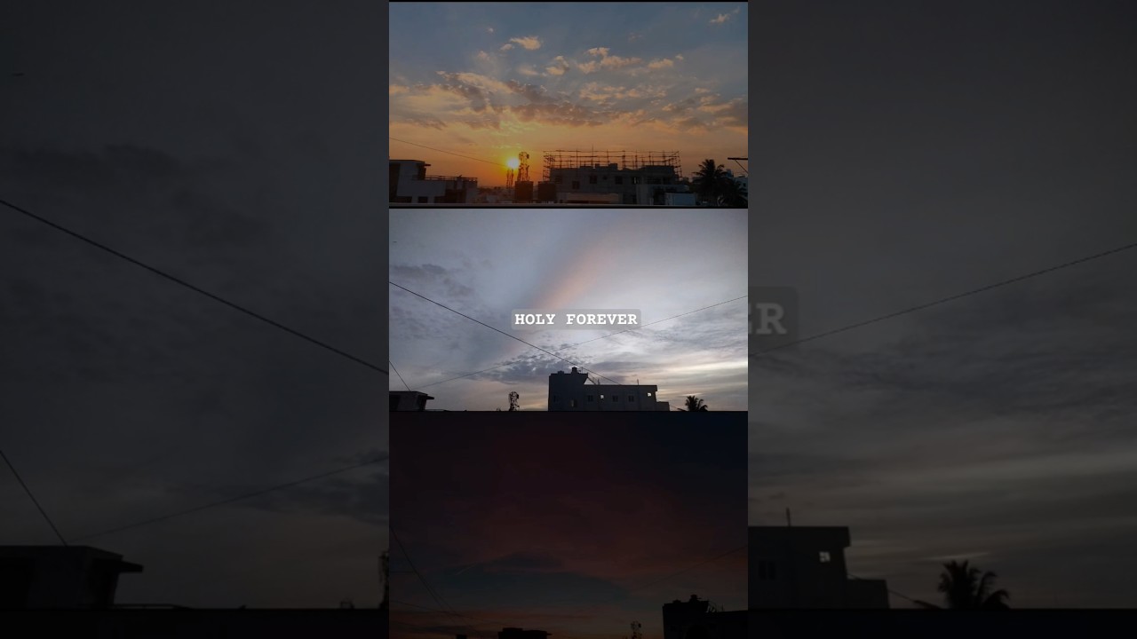 splendid sky ||Holy forever||  