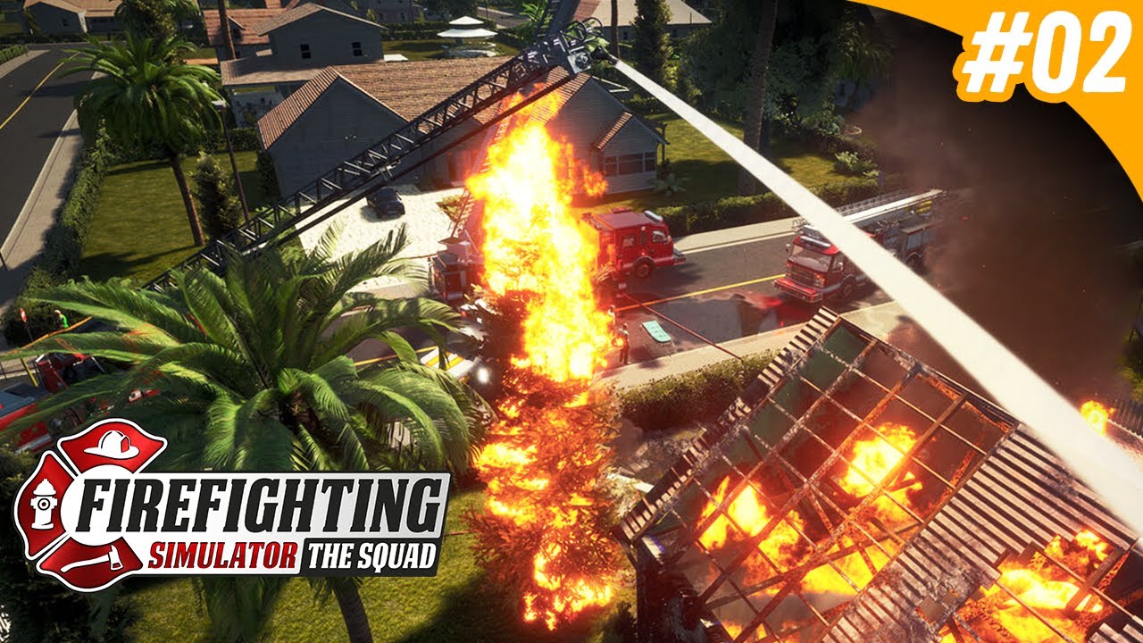 Firefighting Simulator The Squad : Incêndio em Casa de 2 Andares #02