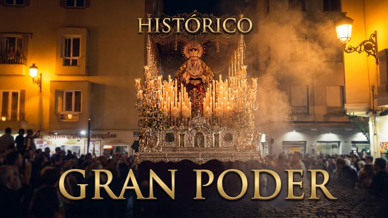 ▶️ VIRGEN DEL GRAN PODER  | Salida Extraordinaria por 