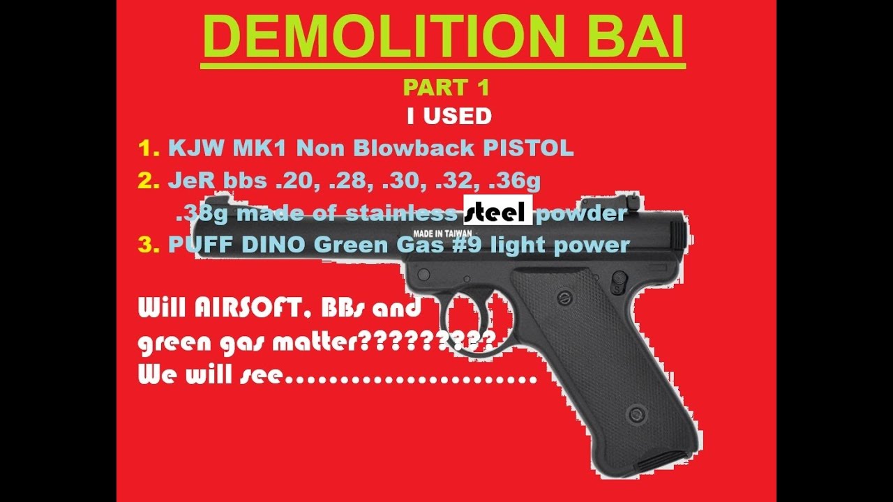 DEMOLITION 1 (Basagan) DOES BBS WEIGHT MATTER?