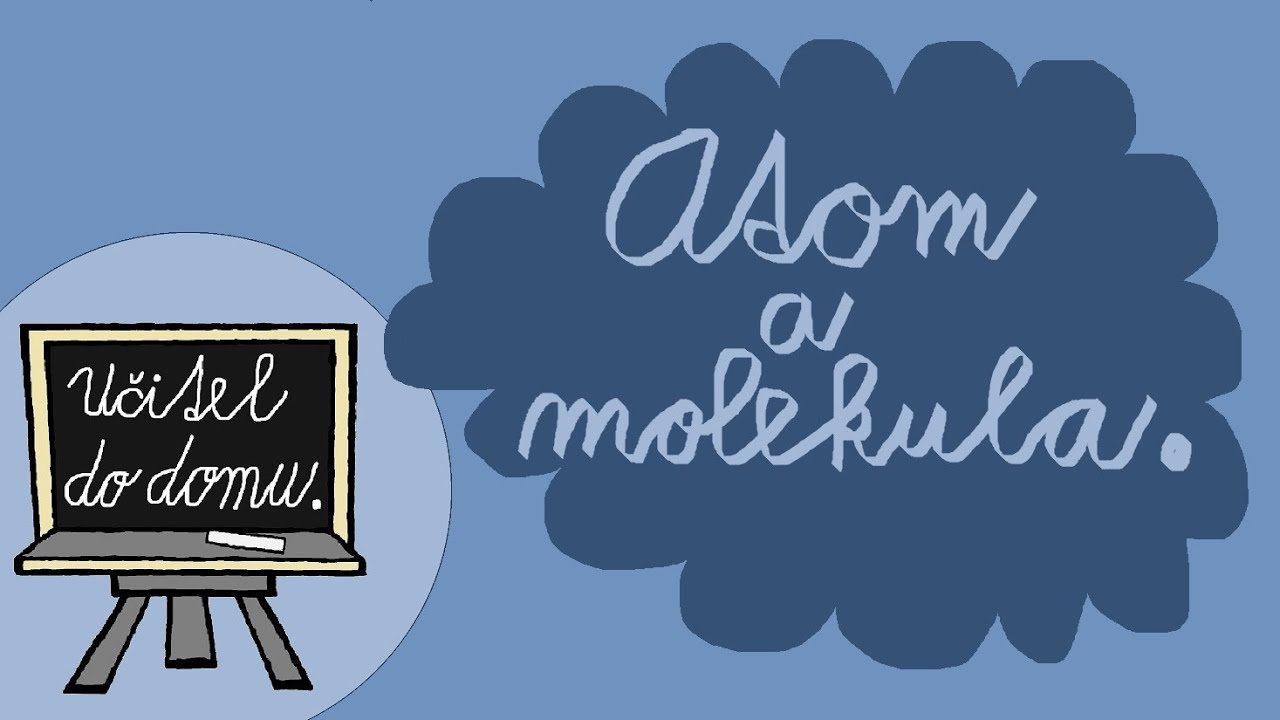 Atom a molekula.