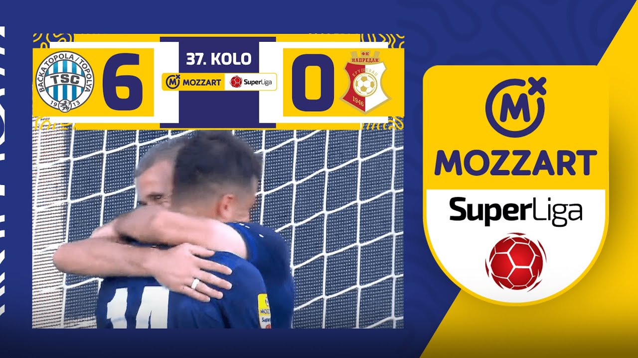 Mozzart Bet Super liga 2023/24 - 37. kolo: TSC – NAPREDAK 6:0 (2:0)
