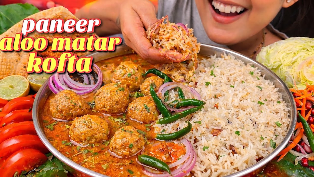 COOKING & EATING PANEER ALOO MATAR KOFTA CURRY WITH JEERA RICE & LOTS OF CHILLIES | TASTY KOFTA ASMR