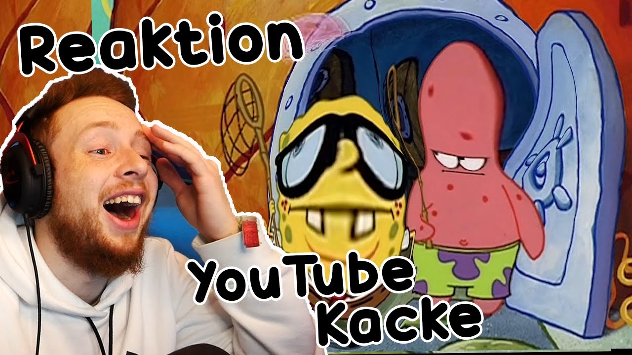 Spongebob YouTube Kacke 🤣 Reaktion auf 