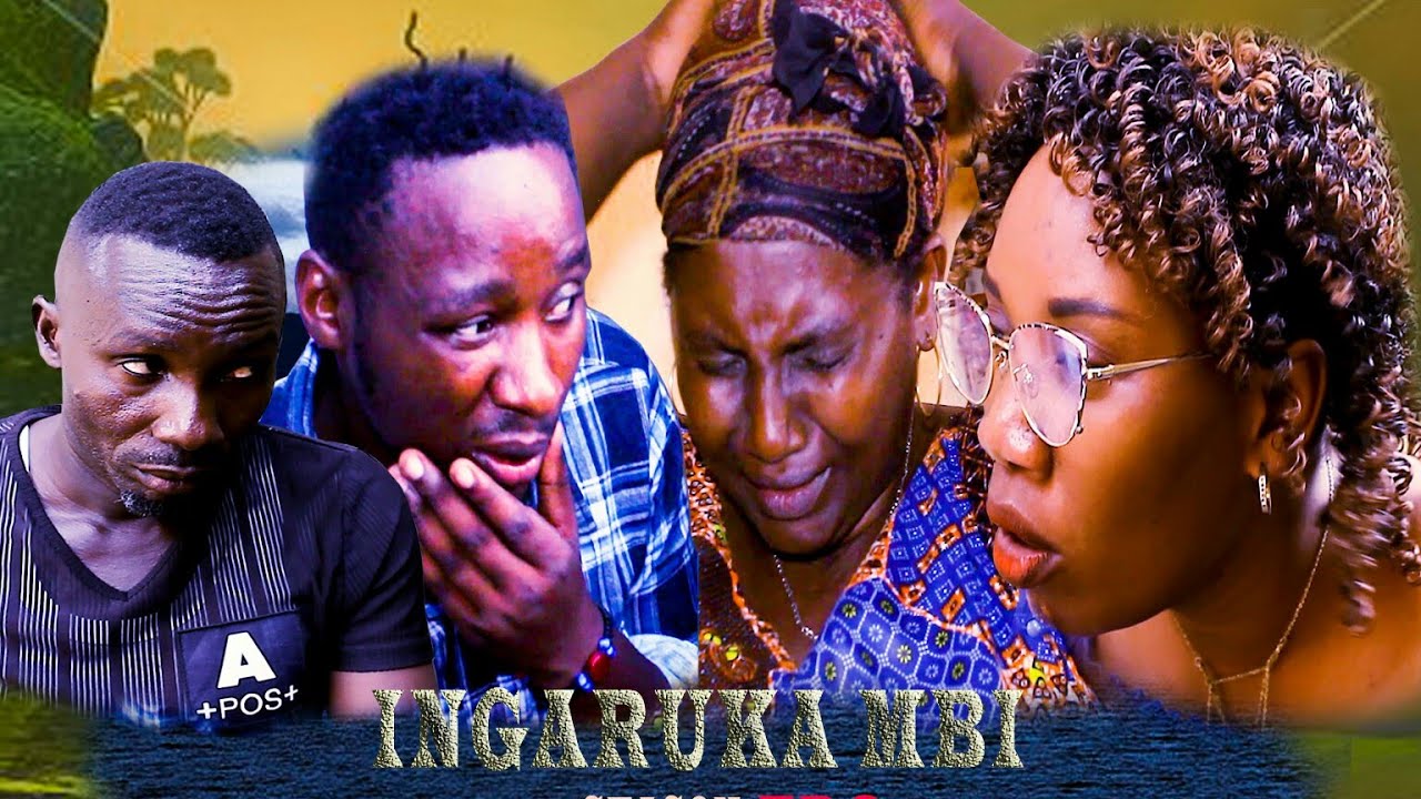 INGARUKA MBI EP 3 SEASON RABA DIANNE IVYAKOREYE UMUGABO WEEEE