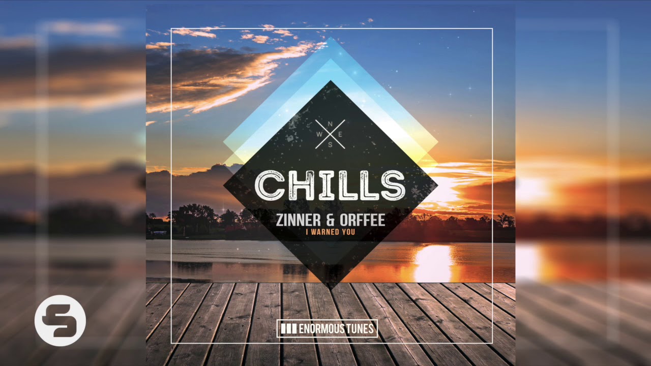Zinner & Orffee - I Warned You
