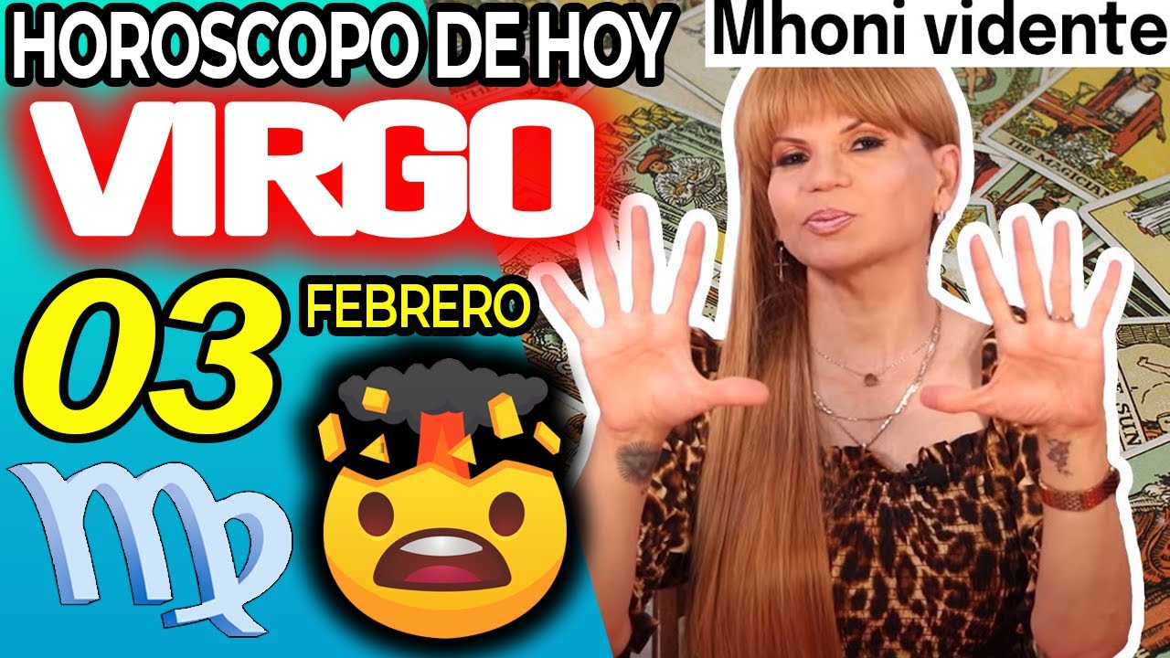 VIRGO ♍TREMENDO BOMBAZO🤩VAS A SABER ALGO MUY FUERTE💣👀 Horóscopo De Hoy 3 De Febrero 2026 | Mhoni