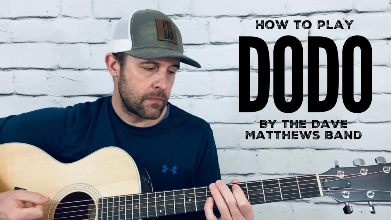 Dodo-Guitar Tutorial-Dave Matthews
