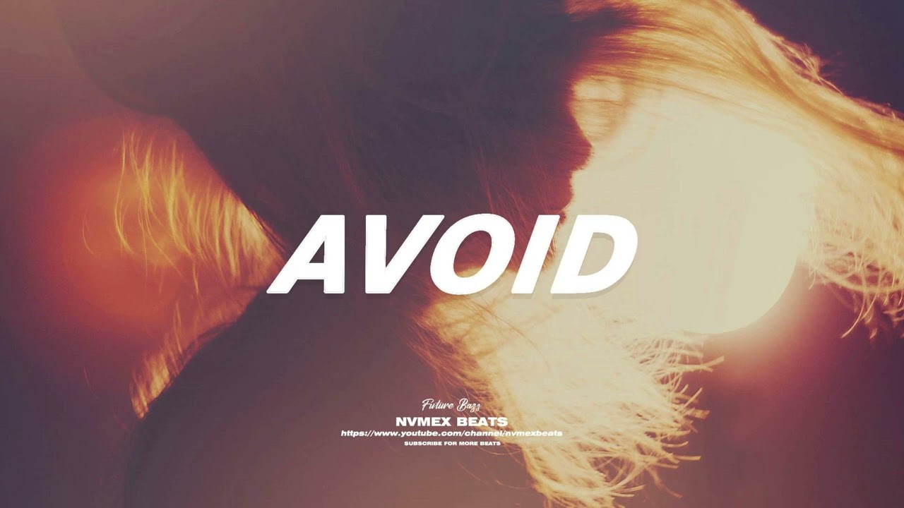 [FREE] Emotional Future Bass x Pop Type Beat - AVOID | Prod. NVMEX'Beats
