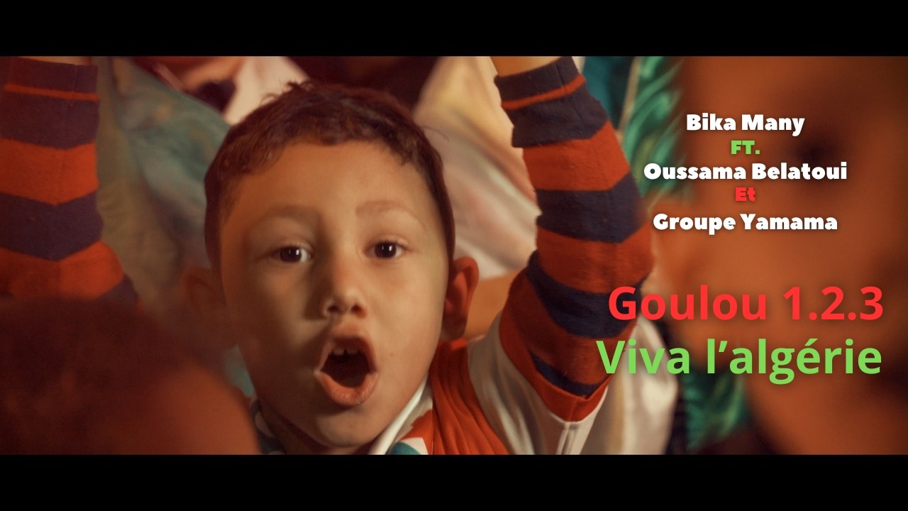 Oussama Belatoui Ft Bika Many et Groupe Yamama - Goulou 1.2.3 (Official Music Video)