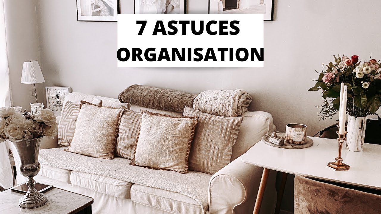 #ORGANISATION 7 ASTUCES  POUR GERER SA MAISON  ET GAGNER DU TEMPS AVEC 2 ENFANTS