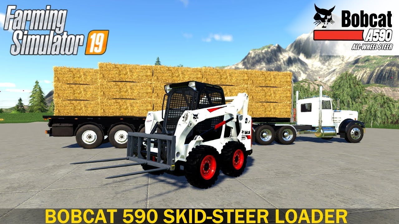 Farming Simulator 19 - BOBCAT 590 SKID-STEER LOADER