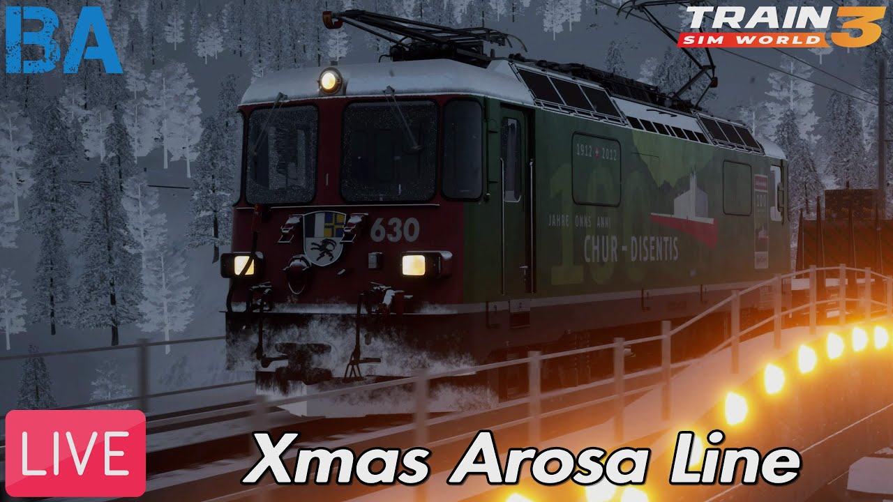 Train Sim World 3 LIVE - Xmas Arosa Line (23/12/22)