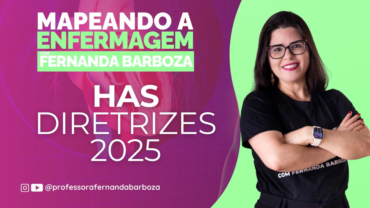 Mapeando HAS | Diretriz 2025 - Sociedade Brasileira de Cardiologia SBC