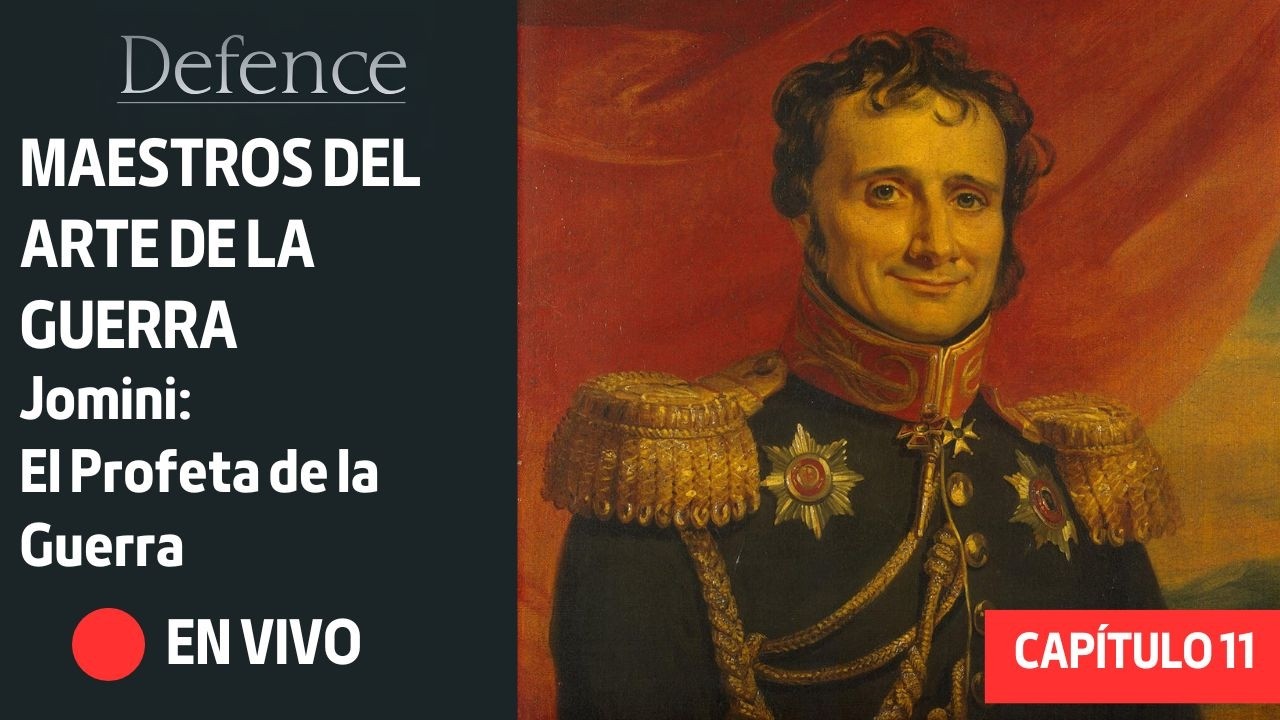 JOMINI: El Profeta de la Guerra