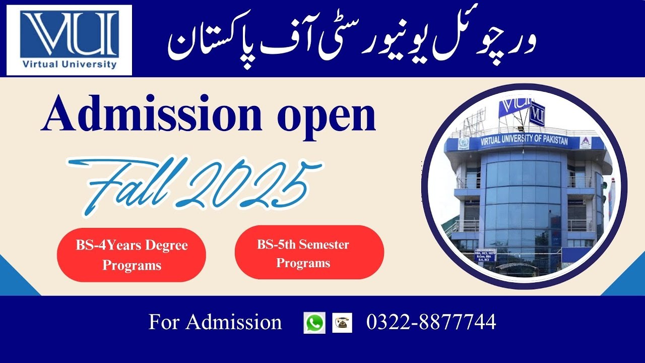 BS 4 Years Degree |Virtual University BS Admissions | Admission Open | Virtual university Admissions