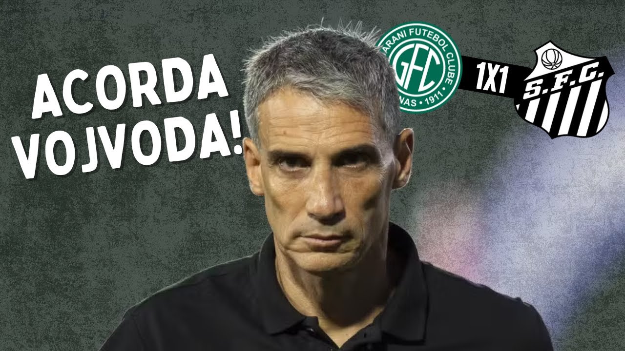 ESCOBAR E LAUTARO DIAZ SEMPRE PREJUDICAM | ANÁLISE GUARANI 1x1 SANTOS