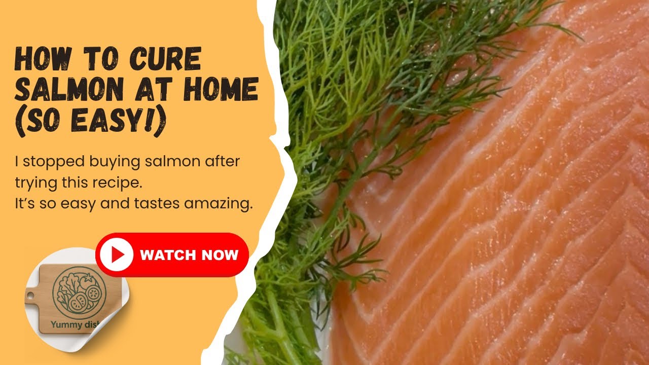 How to Cure Salmon at Home Easy Recipe