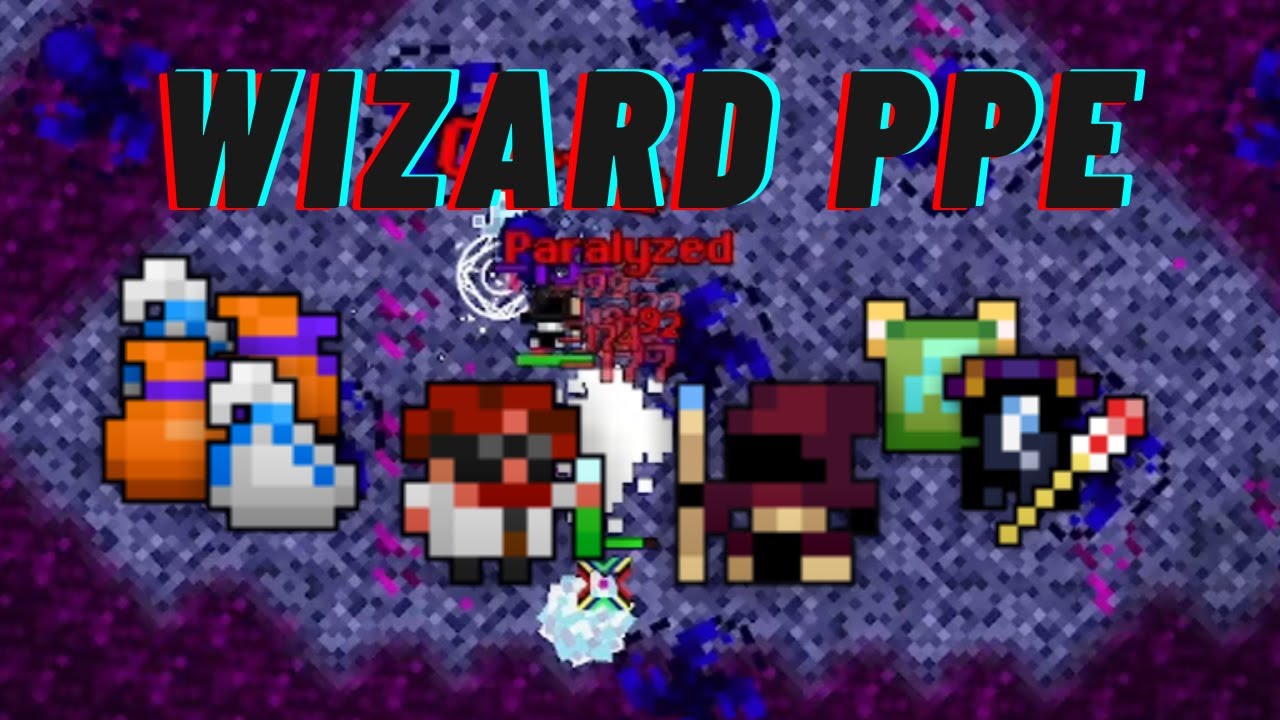Wizard PPE RotMG