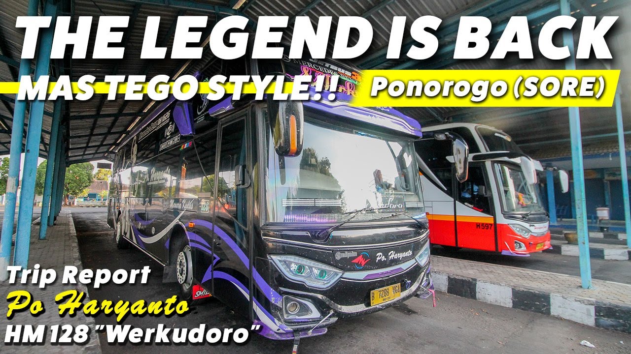 LIGA MALAM SENIN BERSAMA ARTIS KOTA REOG ! | Trip Report PO Haryanto 128 Wekudoro (Ponorogo-Bekasi)