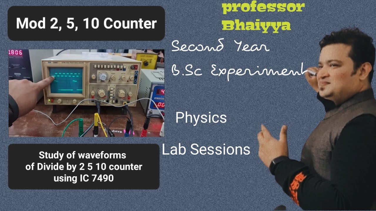 Mod Divide by 2 5 10 Counter | B.Sc & Engg | Physics Lab Practical Experiment | Professor Of Science