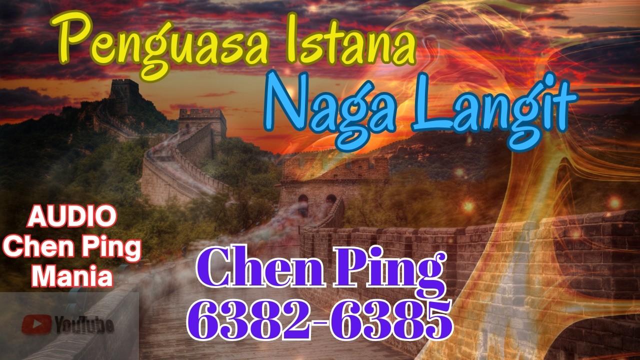 Penguasa Istana Naga Langit BAB 6382-6385