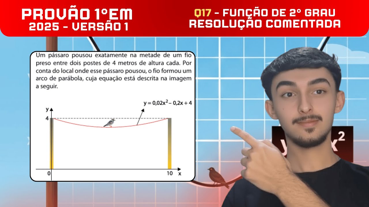 Q17 - PROVÃO PAULISTA 1°EM - 2024 - Um pássaro pousou exatamente na metade de..