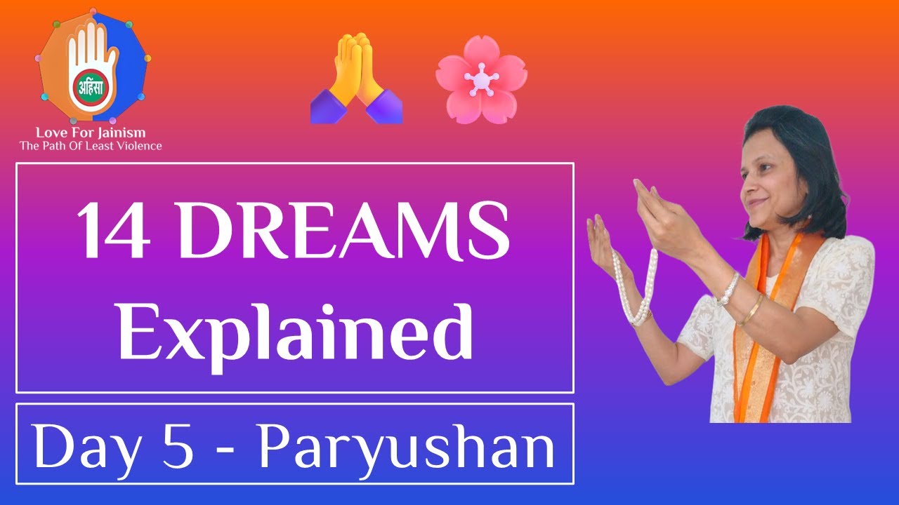 14 Auspicious Dreams Of  Trishala Mata Explained | Paryushan Day 5 | Jain Festival Guide