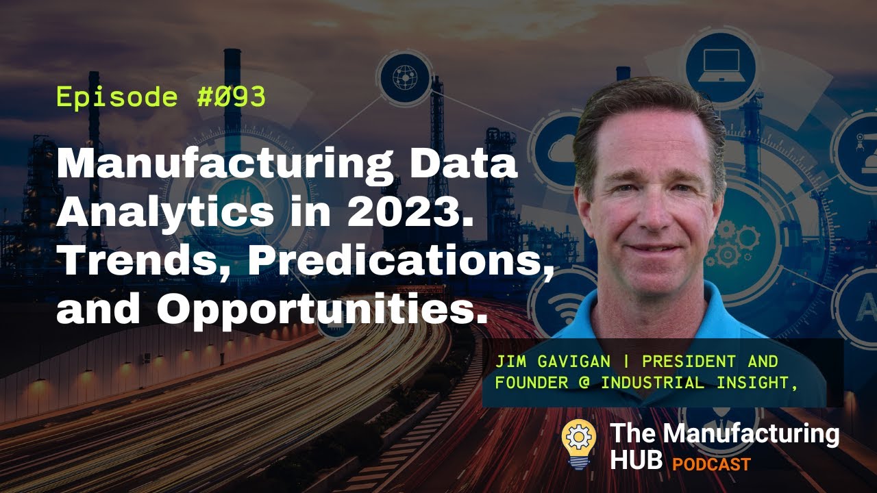 Ep. 93 - [Jim Gavigan] Using Data to make decisions in 2023 and beyond