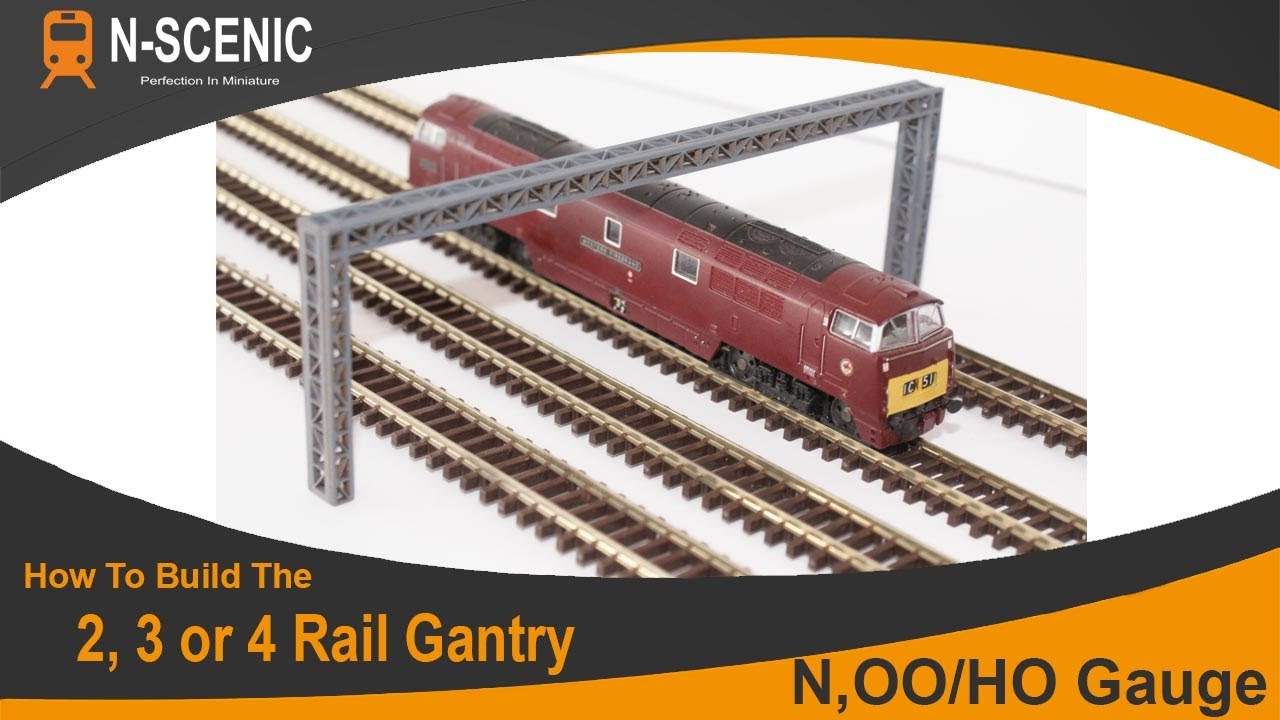 How to build a model railway gantry in N Gauge or OO, HO Gauge N-SCENIC