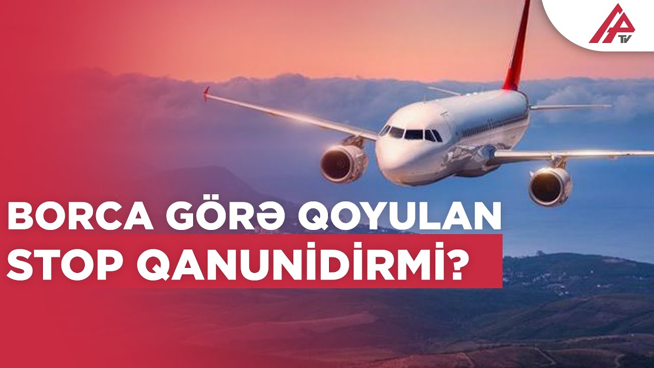 Ölkədən çıxışa hansı hallarda “STOP” qoyula bilər? - ARAŞDIRMA