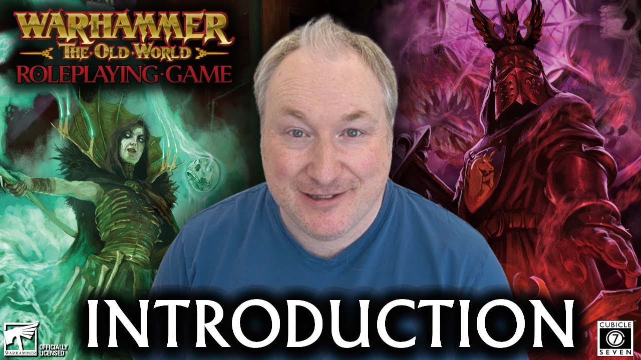 Warhammer The Old World Roleplaying Game — Введение
