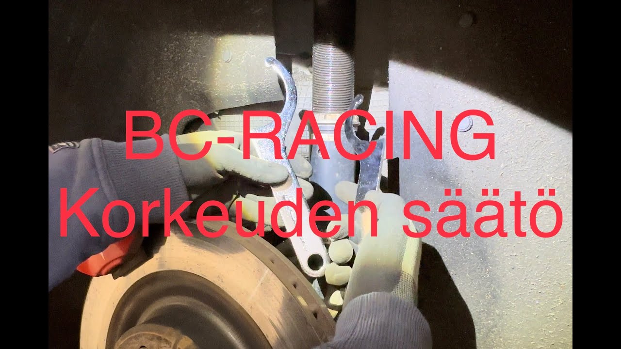 BC racing korkeuden säätö