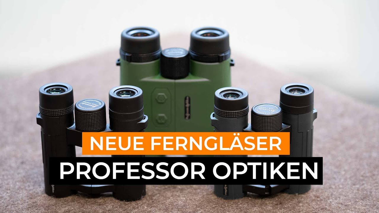 Neue Ferngläser von Professor Optiken aus Chemnitz