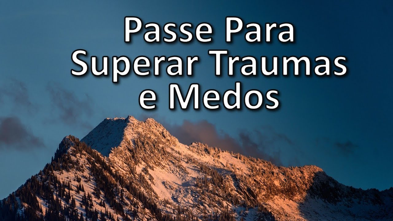 Pass to Overcoming Traumas, Fears and Phobias, Bezerra de Menezes