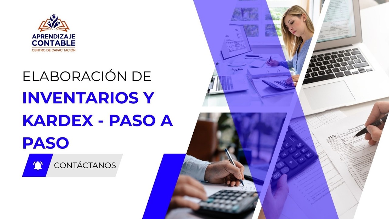 ELABORACIÓN DE INVENTARIOS Y KARDEX - PASO A PASO