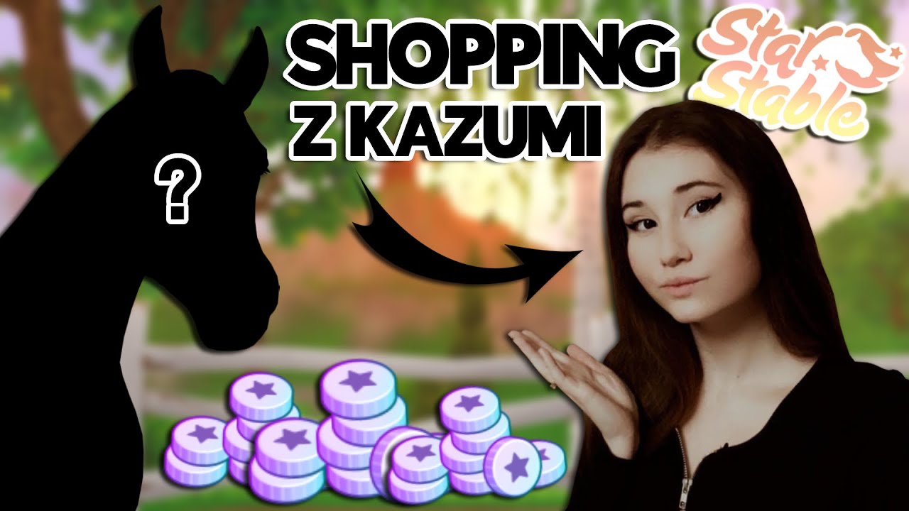 [SSO] SHOPPING Z KAZUMI + KAMERKA! Wydajemy Star Coins! ❤🐎 || Attaccama 2.0 🤣