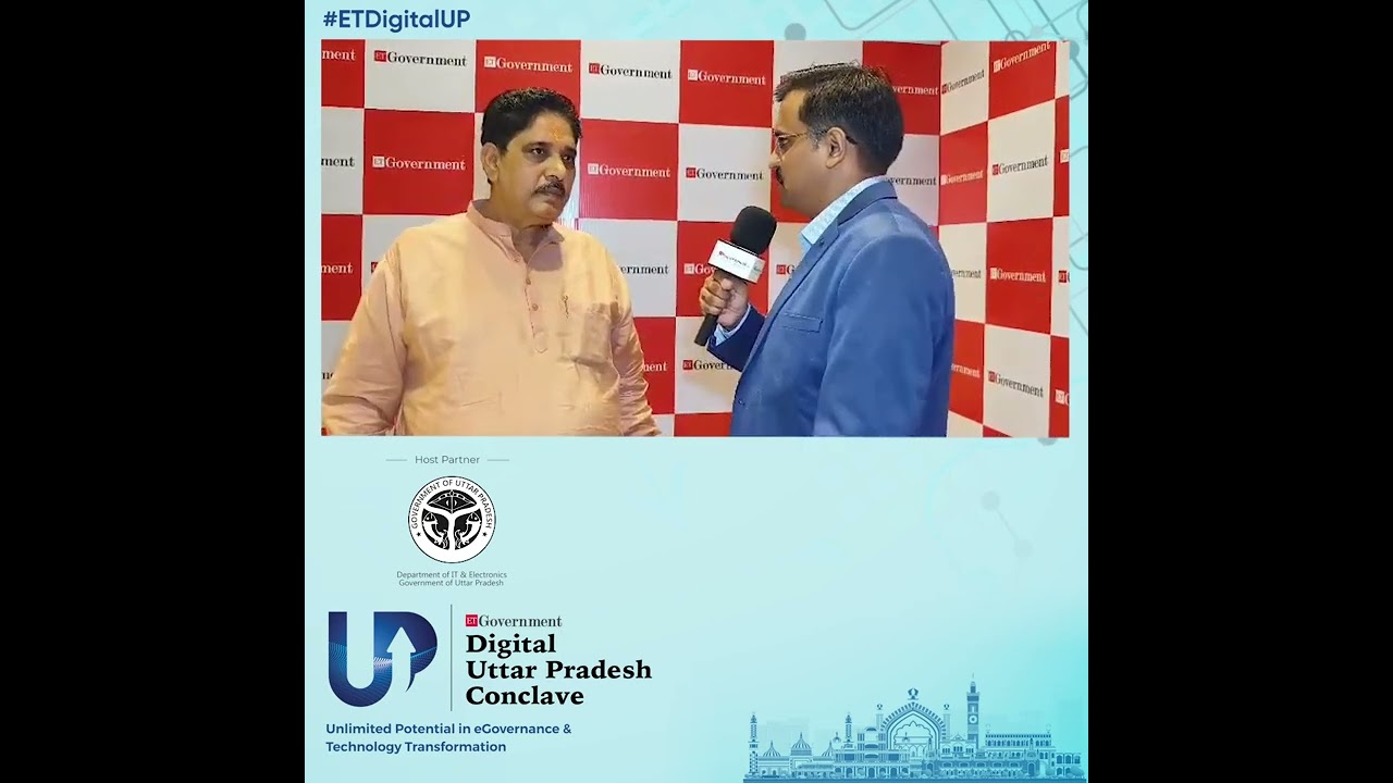 In conversation with Sunil Kumar Sharma, Government of Uttar Pradesh at #ETDigitalUP