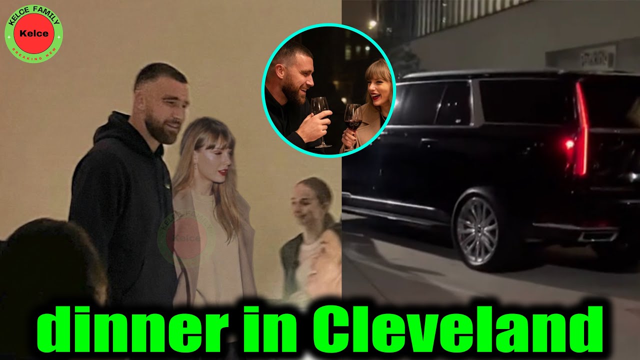 Travis Kelce & Fiancé Taylor Swift went out for dinner in Cleveland after wedding invitation trip