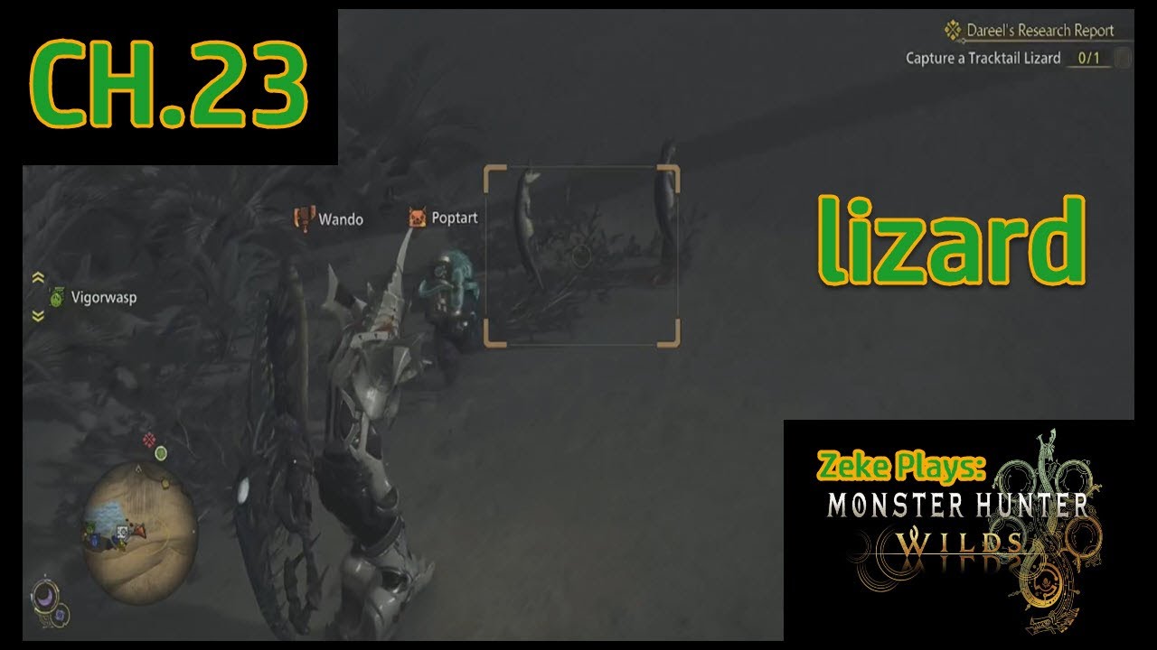 lizard | Monster Hunter Wilds | CH.23 (Zeke Plays)