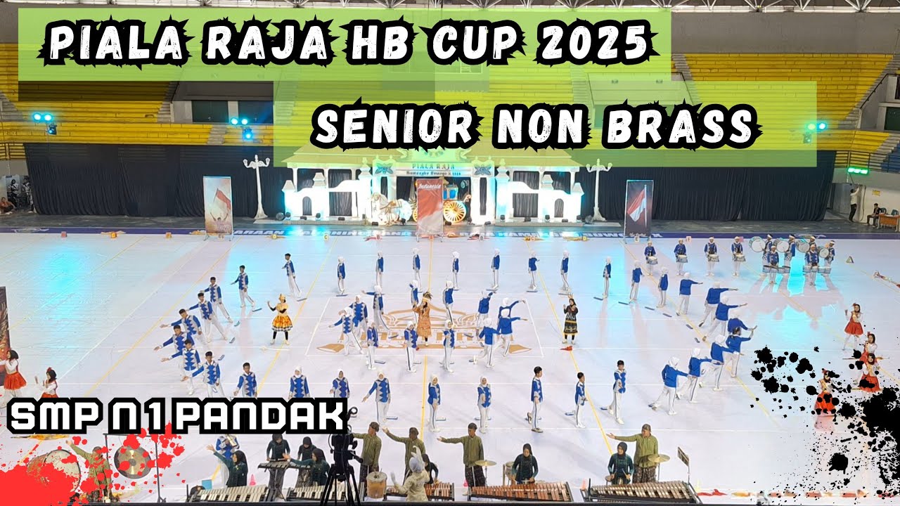 DRUMBAND SMP N 1 PANDAK || PIALA RAJA HB X CUP 2025